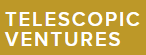 Telescopic Ventures